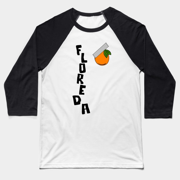 Floreda - I'm Not a State Baseball T-Shirt by MonkeyButlerDesigns